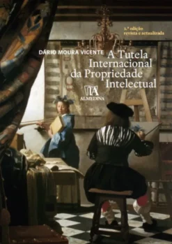 A Tutela Internacional da Propriedade Intelectual