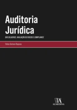 Auditoria Jurídica - Due Diligence, Avaliação de Riscos e Compliance