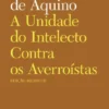 A Unidade do Intelecto contra os Averroístas
