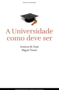 A Universidade Como Deve Ser