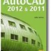 Autocad 2012 & Autocad 2011 Guia de Consulta Rápida