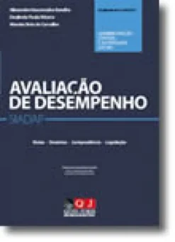 Avaliação de Desempenho ? SIADAP: Administração Central e Autarquias Locais