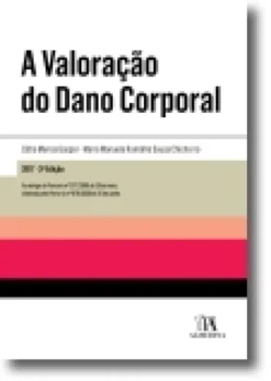 A Valoração do Dano Corporal - 3ª Edição