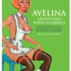 Avelina - Criada para Todo o Çerviço