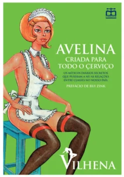 Avelina - Criada para Todo o Çerviço