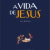 A Vida de Jesus