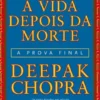 A Vida Depois da Morte