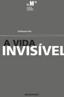 A Vida Invisível