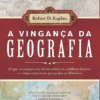 A Vingança da Geografia
