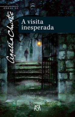A Visita Inesperada