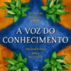 A Voz do Conhecimento