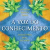 A Voz do Conhecimento