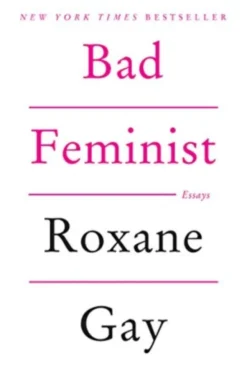 Bad Feminist