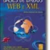 Bases de Dados, Web e XML