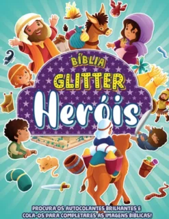 Bíblia Glitter - Heróis