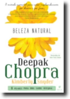 Beleza Natural: 6 pilares para uma saúde integral