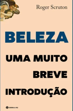 Beleza - Uma Muito Breve Introdução