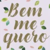 Bem Me Quero
