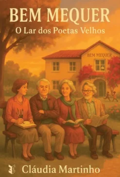 Bem Mequer - O Lar dos Poetas Velhos