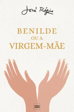 Benilde ou a Virgem-Mãe