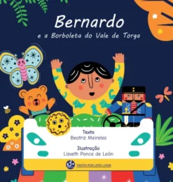 Bernardoe a Borboleta do Vale de Torga
