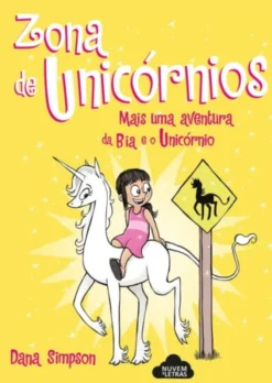 Bia e o Unicórnio - Zona de Unicórnios