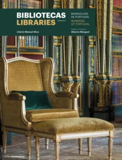 Bibliotecas Maravilhas de Portugal, Vol. II - Libraries Wonders of Portugal