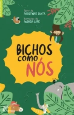 Bichos Como Nós