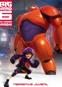 Big Hero 6 Narrativa Juvenil