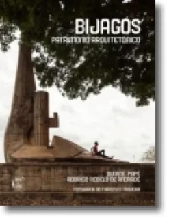 Bijagós - Património Arquitetónico