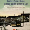 Bilhetes Postais Antigos do Rato à Praça de D.Luís