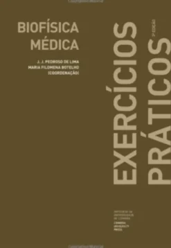 Biofísica Médica - Exercícios Práticos