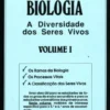 Biologia - Vol. I - Diversidade dos Seres Vivos