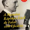 BIS - A Maneira Rápida e Fácil de Falar com Eficácia