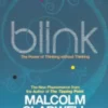 Blink: The Power of Thinking Without Thinking