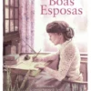 Boas Esposas