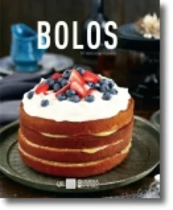 Bolos - 30 Deliciosas Receitas