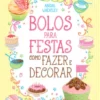 Bolos para Festas