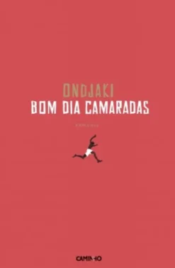 Bom Dia Camaradas - Ed. Comemorativa 25 anos
