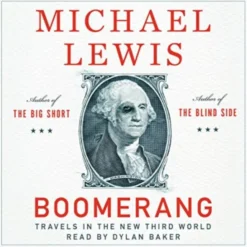 Boomerang: Travels in the New Third World