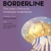 Borderline- Dos Casos Clínicos às Estratégias Terapêuticas