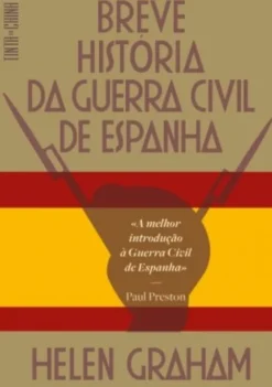 Breve História da Guerra Civil de Espanha
