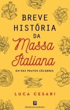 Breve História da Massa Italiana