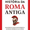 Breve História de Roma Antiga