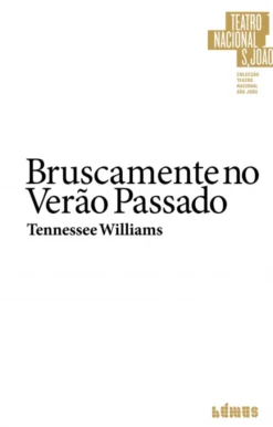 Bruscamente no Verão Passado