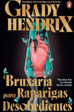 Bruxaria para Raparigas Desobedientes