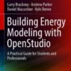 Building Energy Modeling with OpenStudio