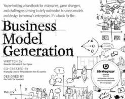 Business Model Generation : A