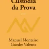 Cadeia de Custódia da Prova - 4ª Edição