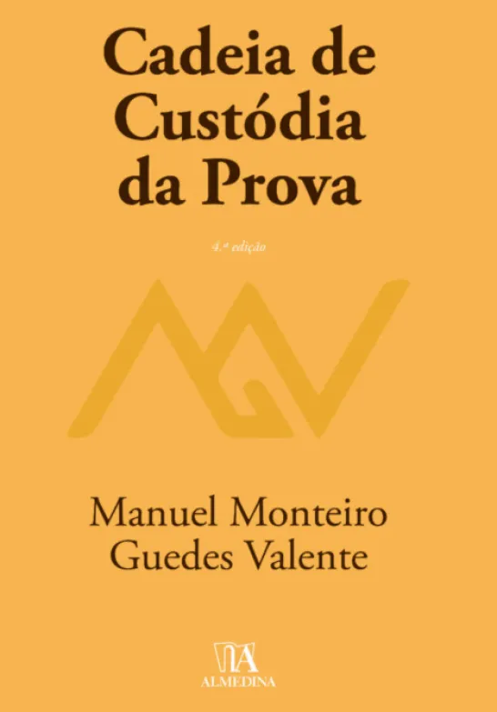 Cadeia de Custódia da Prova - 4ª Edição